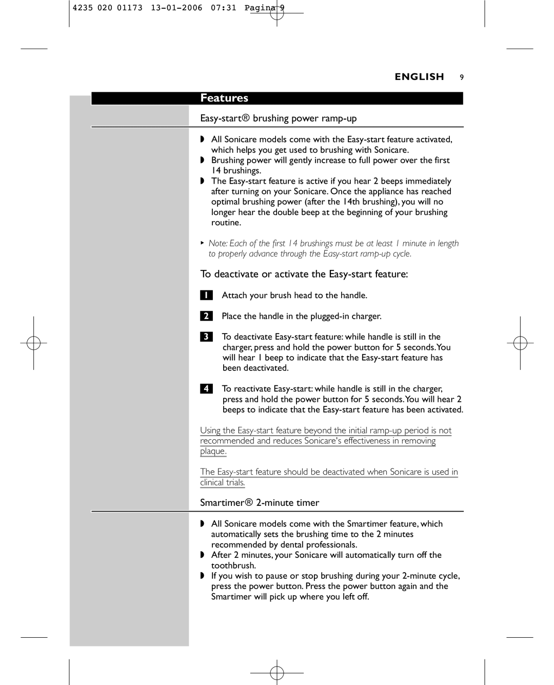 Sonicare e7000 manual Features, Easy-start\brushing power ramp-up, To deactivate or activate the Easy-start feature 