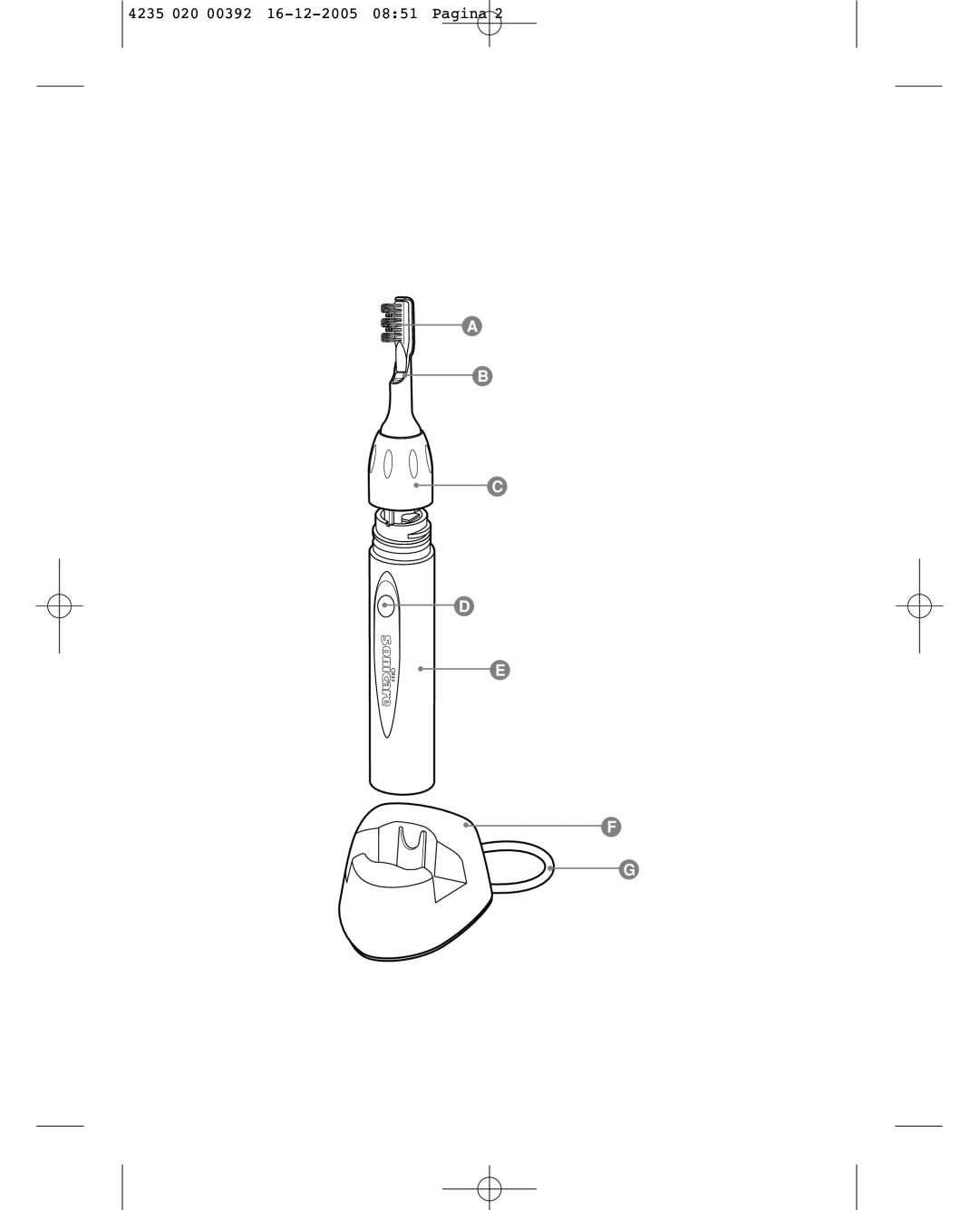 Sonicare HX4872 manual 4235 020 00392 16-12-2005 0851 Pagina 