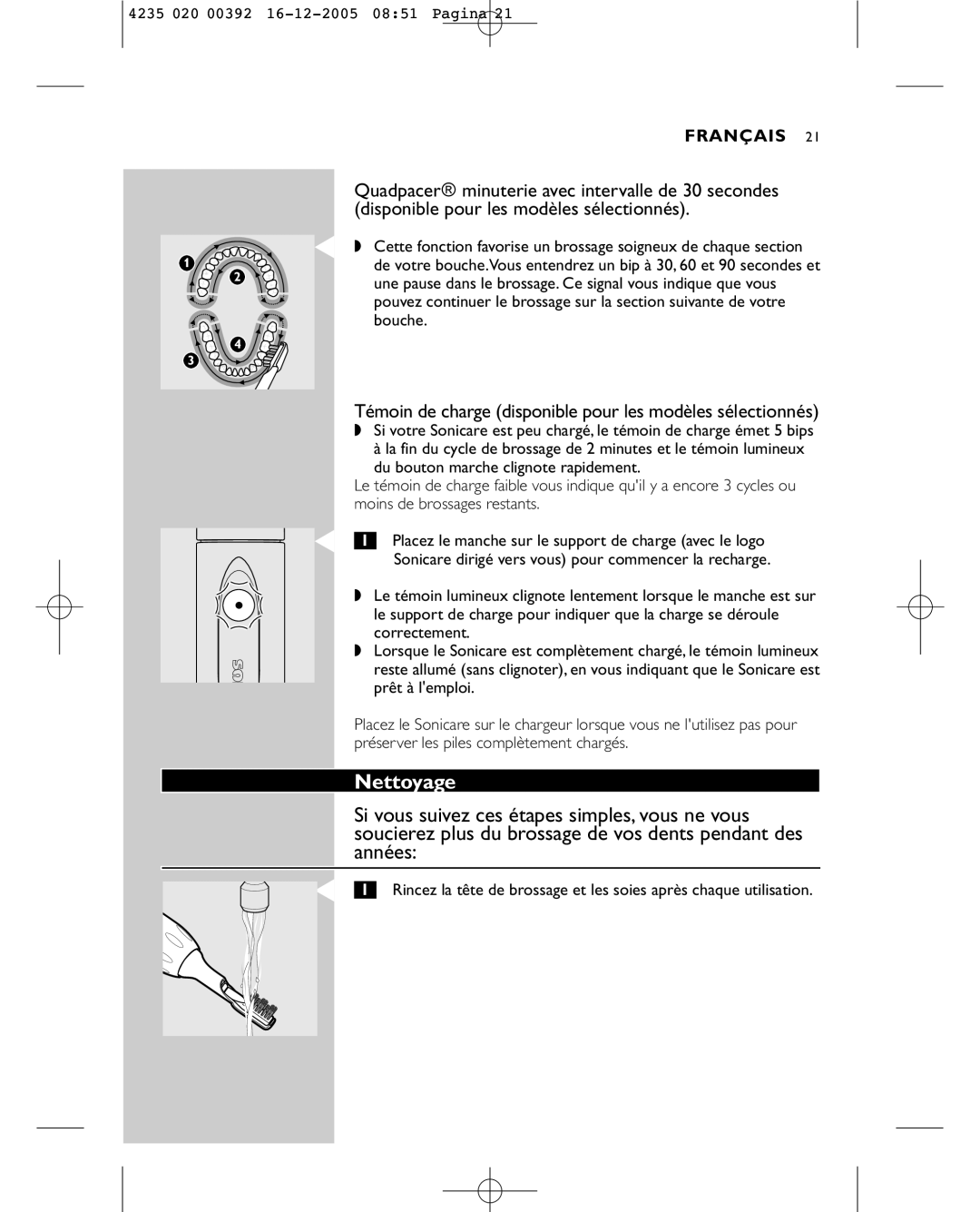 Sonicare HX4872 manual Nettoyage, Témoin de charge disponible pour les modèles sélectionnés 