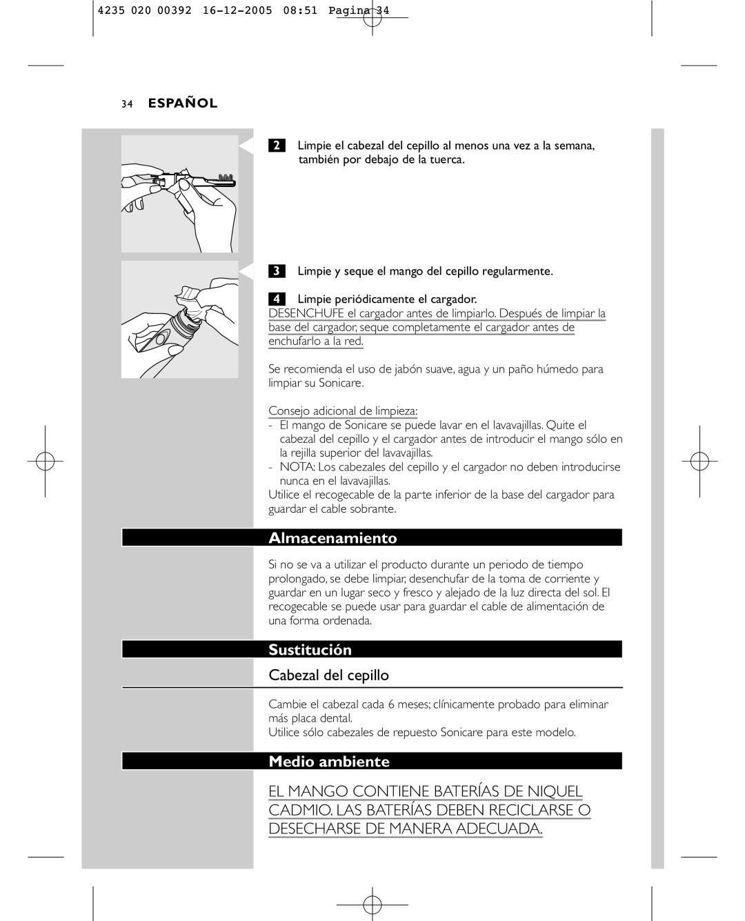 Sonicare HX4872 manual Almacenamiento, Sustitución, Cabezal del cepillo, Medio ambiente 