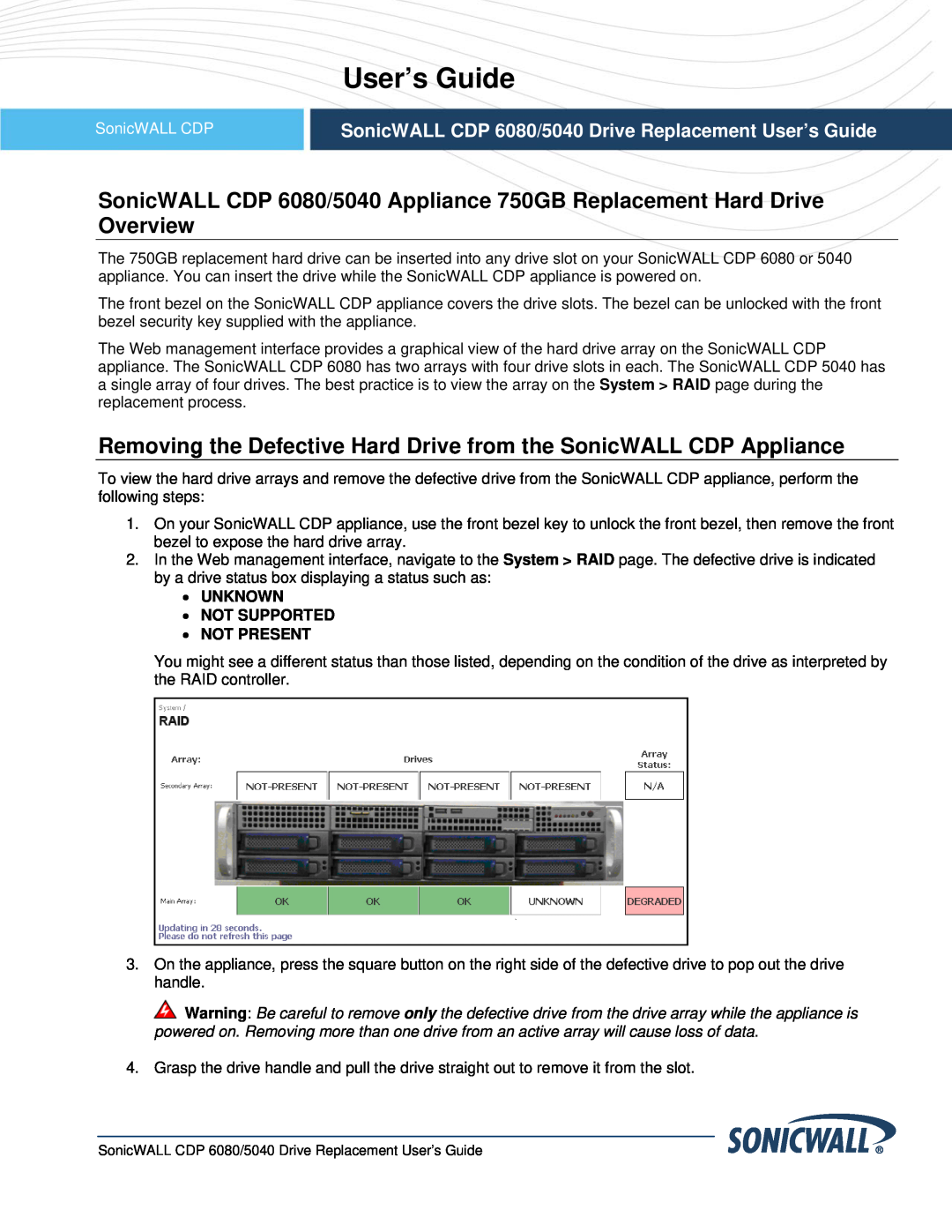 SonicWALL 01-SSC-9310 manual User’s Guide, Removing the Defective Hard Drive from the SonicWALL CDP Appliance 