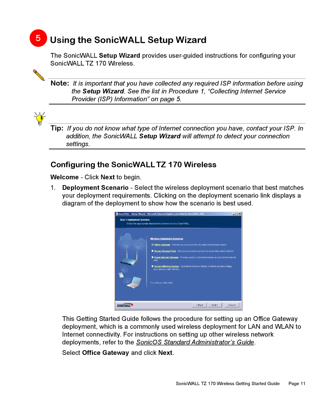 SonicWALL manual Using the SonicWALL Setup Wizard, Configuring the SonicWALL TZ 170 Wireless 