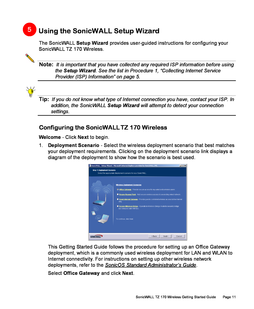 SonicWALL manual Using the SonicWALL Setup Wizard, Configuring the SonicWALL TZ 170 Wireless 