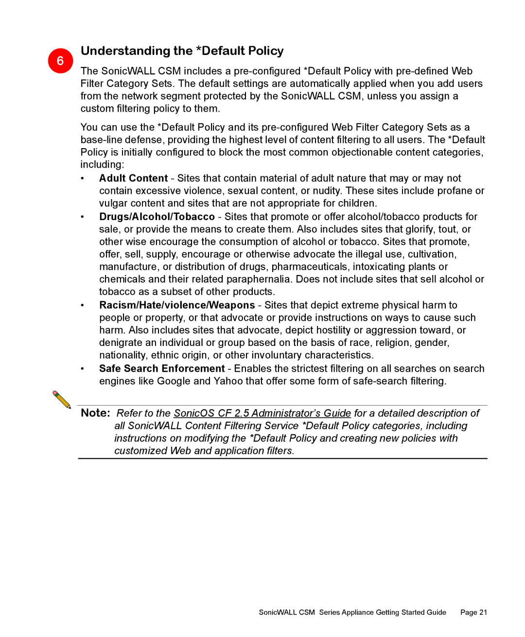 SonicWALL 2200 manual Understanding the *Default Policy 