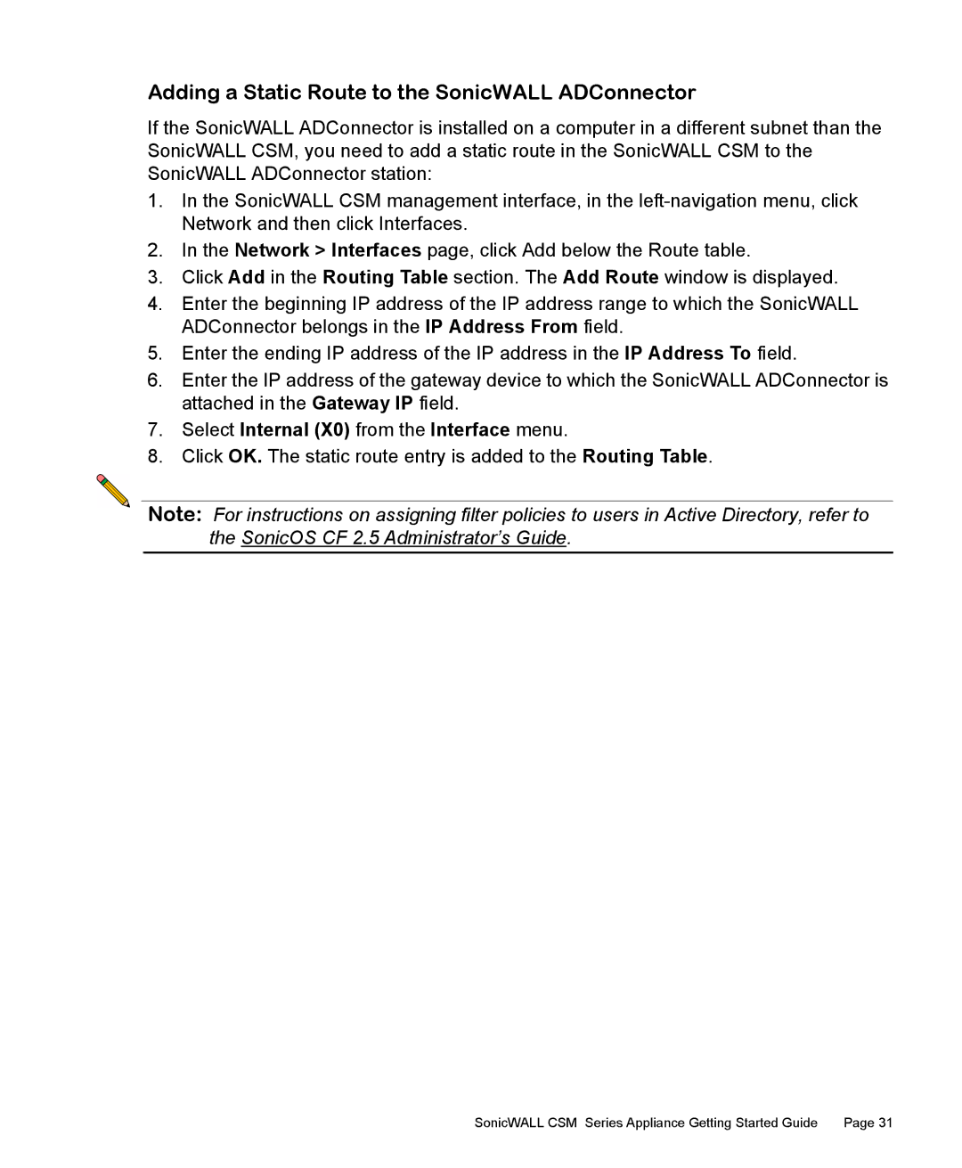 SonicWALL 2200 manual Adding a Static Route to the SonicWALL ADConnector, Select Internal X0 from the Interface menu 