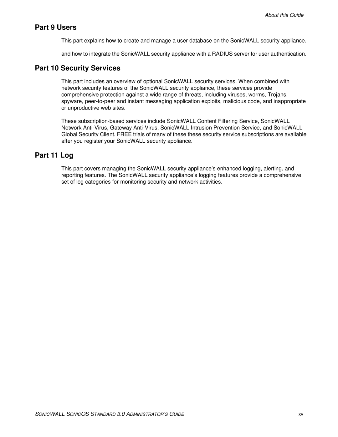 SonicWALL 3 manual Part 9 Users, Part 10 Security Services, Part 11 Log, About this Guide 