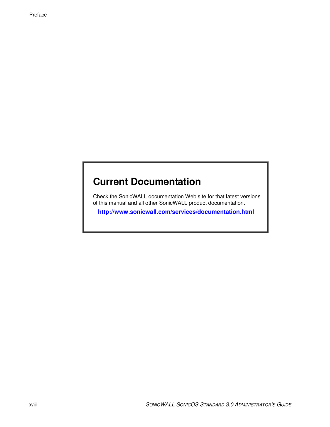 SonicWALL 3 manual Current Documentation, Xviii 