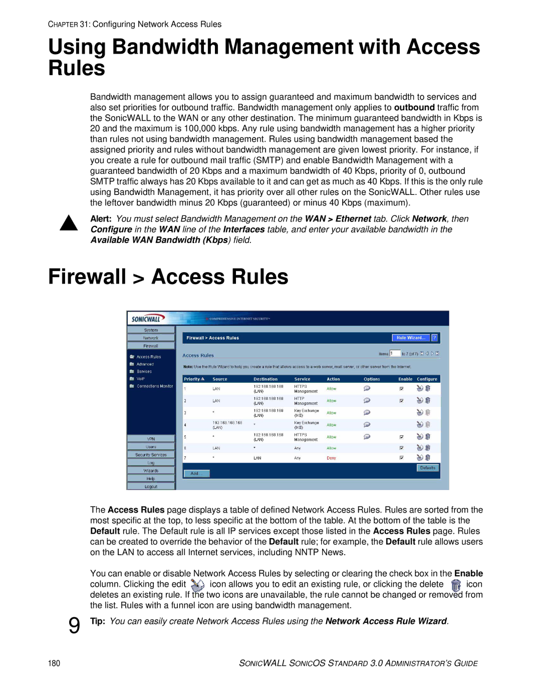 SonicWALL 3 manual Using Bandwidth Management with Access Rules, Firewall Access Rules 