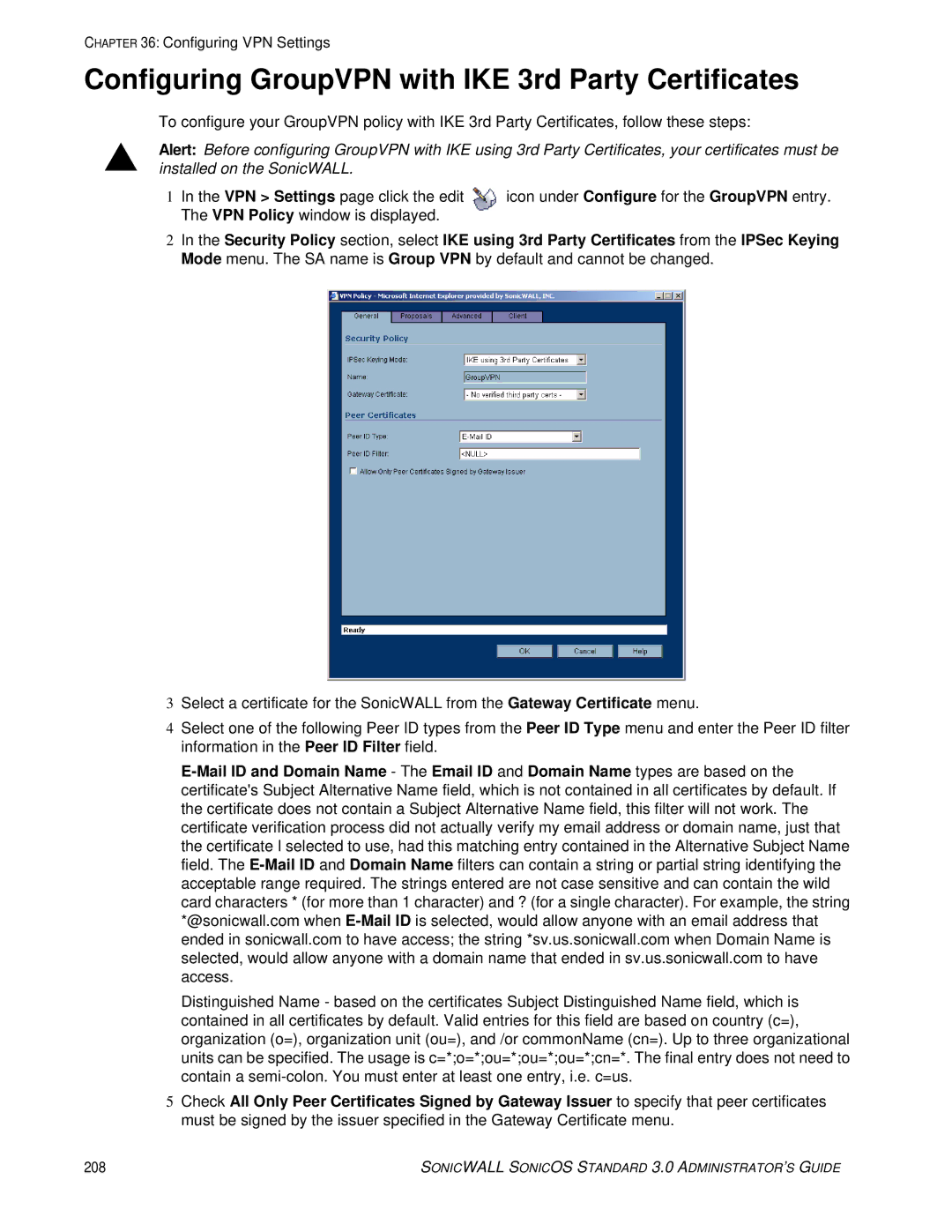 SonicWALL manual Configuring GroupVPN with IKE 3rd Party Certificates 