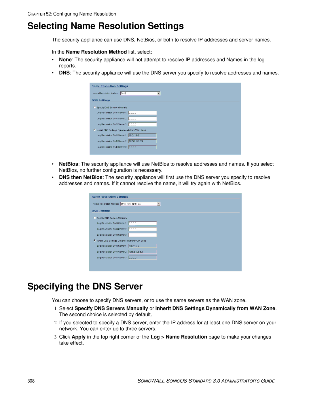 SonicWALL 3 manual Selecting Name Resolution Settings, Specifying the DNS Server, Name Resolution Method list, select 