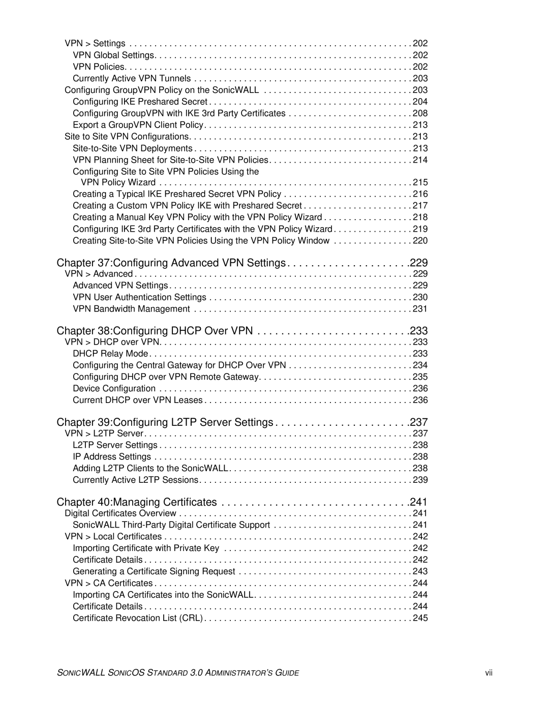 SonicWALL 3 manual Configuring Site to Site VPN Policies Using, Vii 