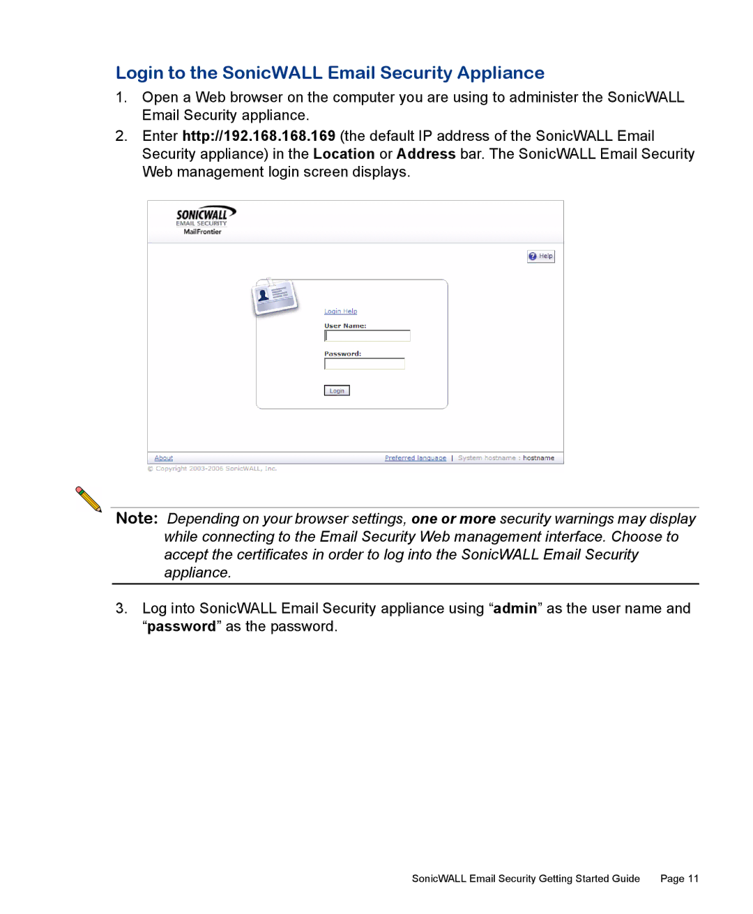 SonicWALL 300 manual Login to the SonicWALL Email Security Appliance 