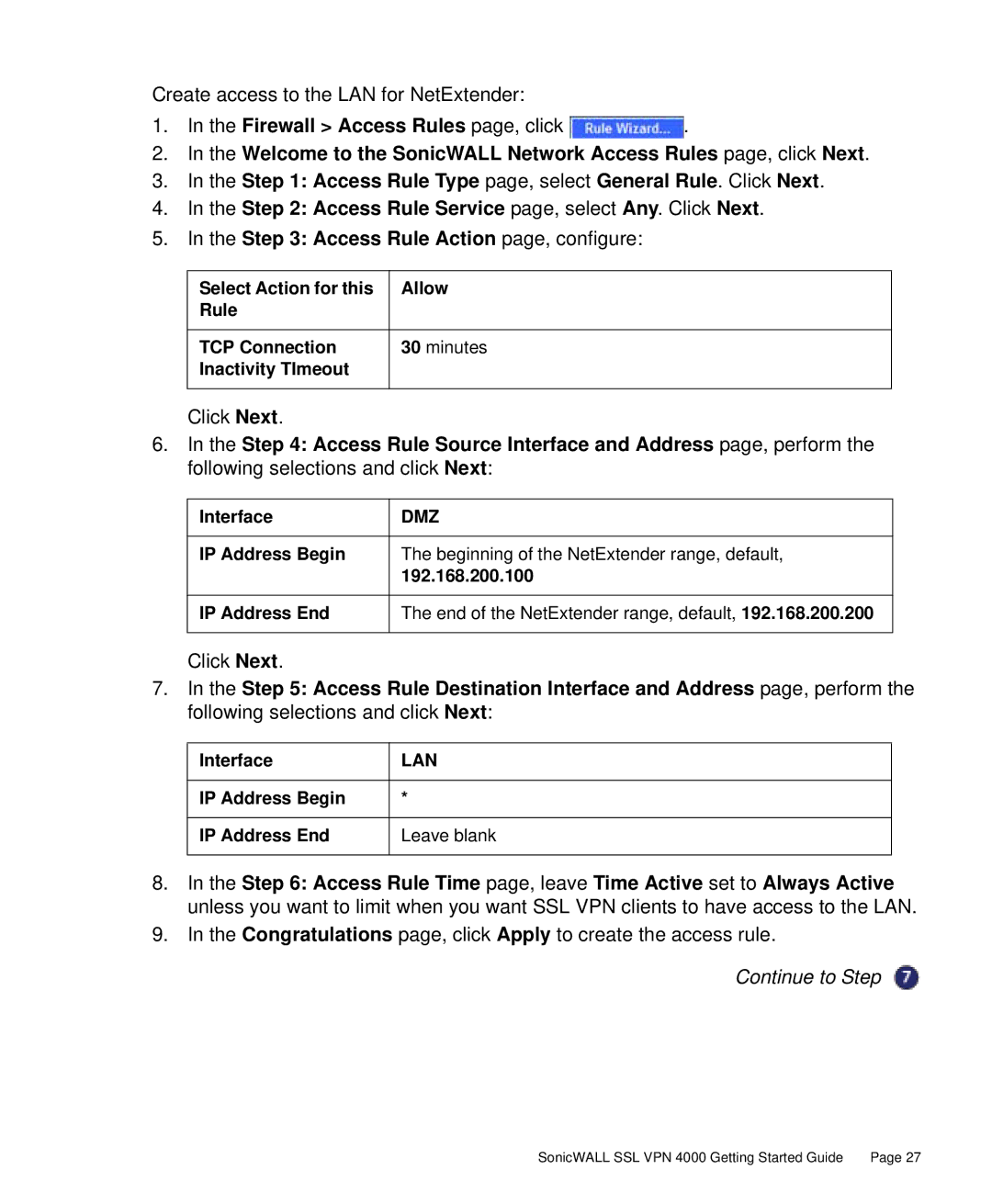 SonicWALL 4000 manual Create access to the LAN for NetExtender 