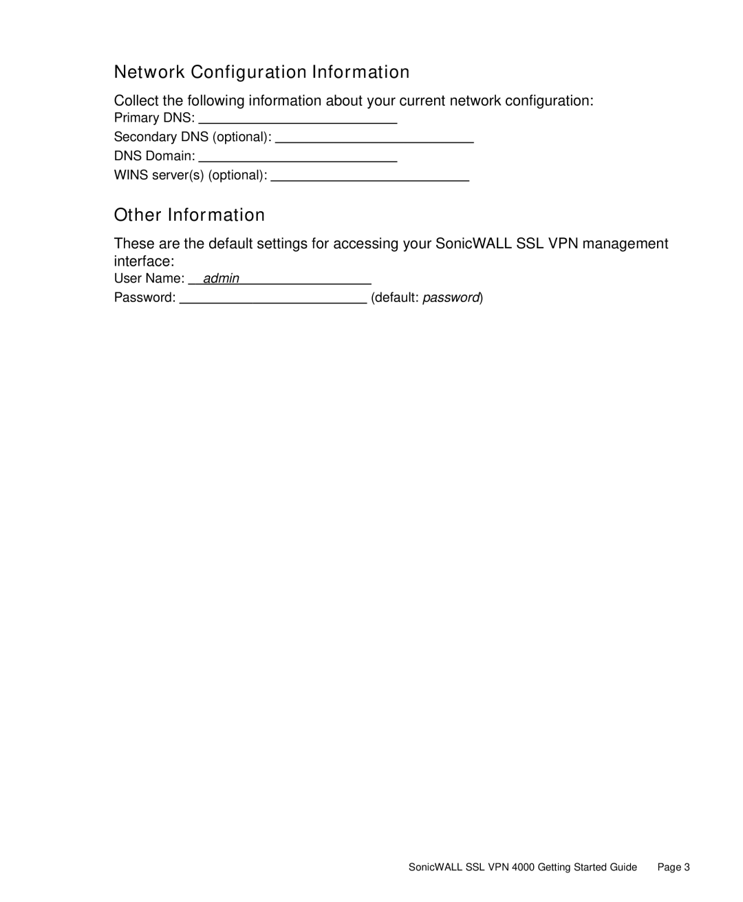 SonicWALL 4000 manual Network Configuration Information, Other Information 