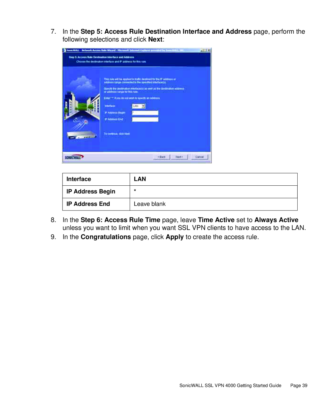 SonicWALL 4000 manual Congratulations page, click Apply to create the access rule 