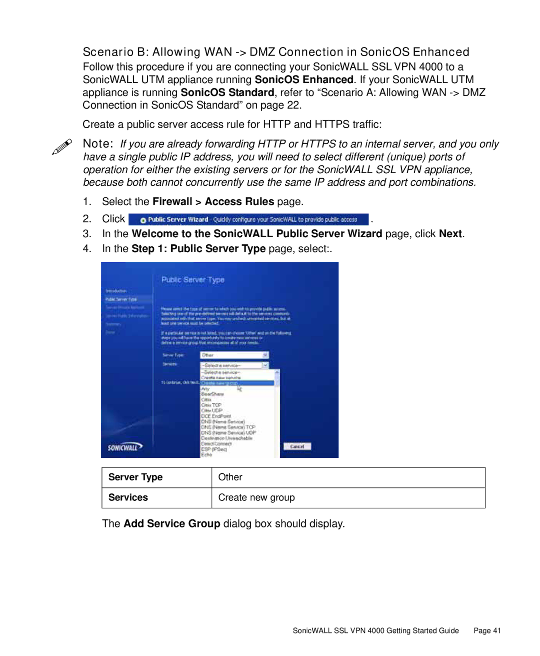 SonicWALL 4000 manual Scenario B Allowing WAN DMZ Connection in SonicOS Enhanced, Select the Firewall Access Rules 