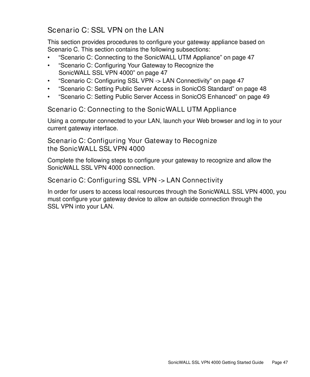 SonicWALL 4000 manual Scenario C SSL VPN on the LAN, Scenario C Connecting to the SonicWALL UTM Appliance 