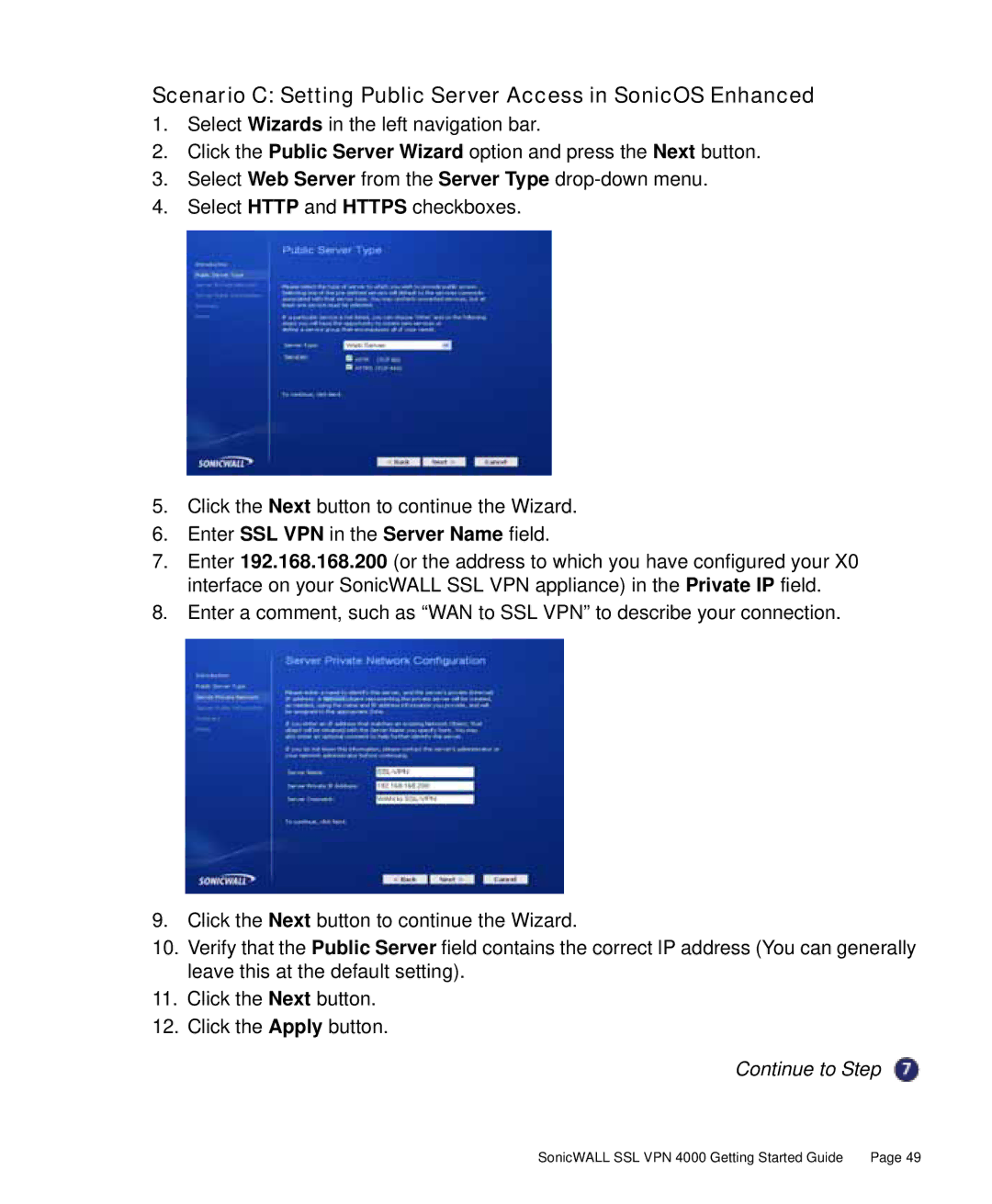 SonicWALL 4000 manual Scenario C Setting Public Server Access in SonicOS Enhanced, Enter SSL VPN in the Server Name field 