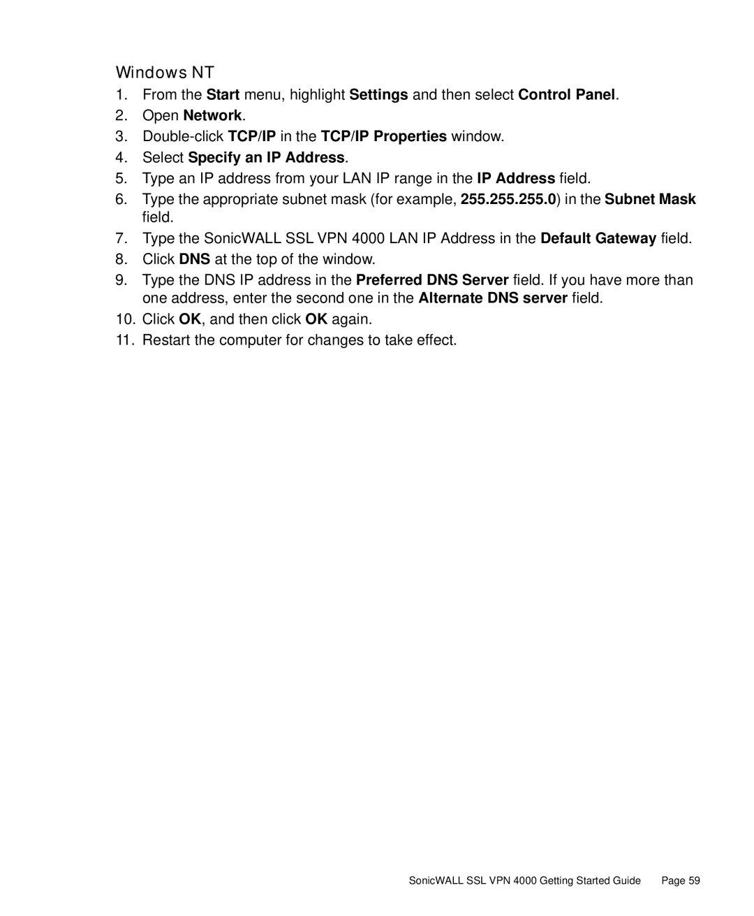 SonicWALL 4000 manual Windows NT, Open Network, Select Specify an IP Address 