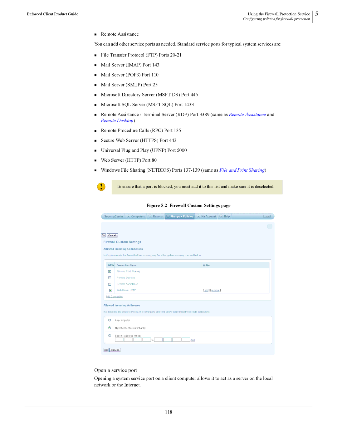 SonicWALL 4.5 manual Open a service port 