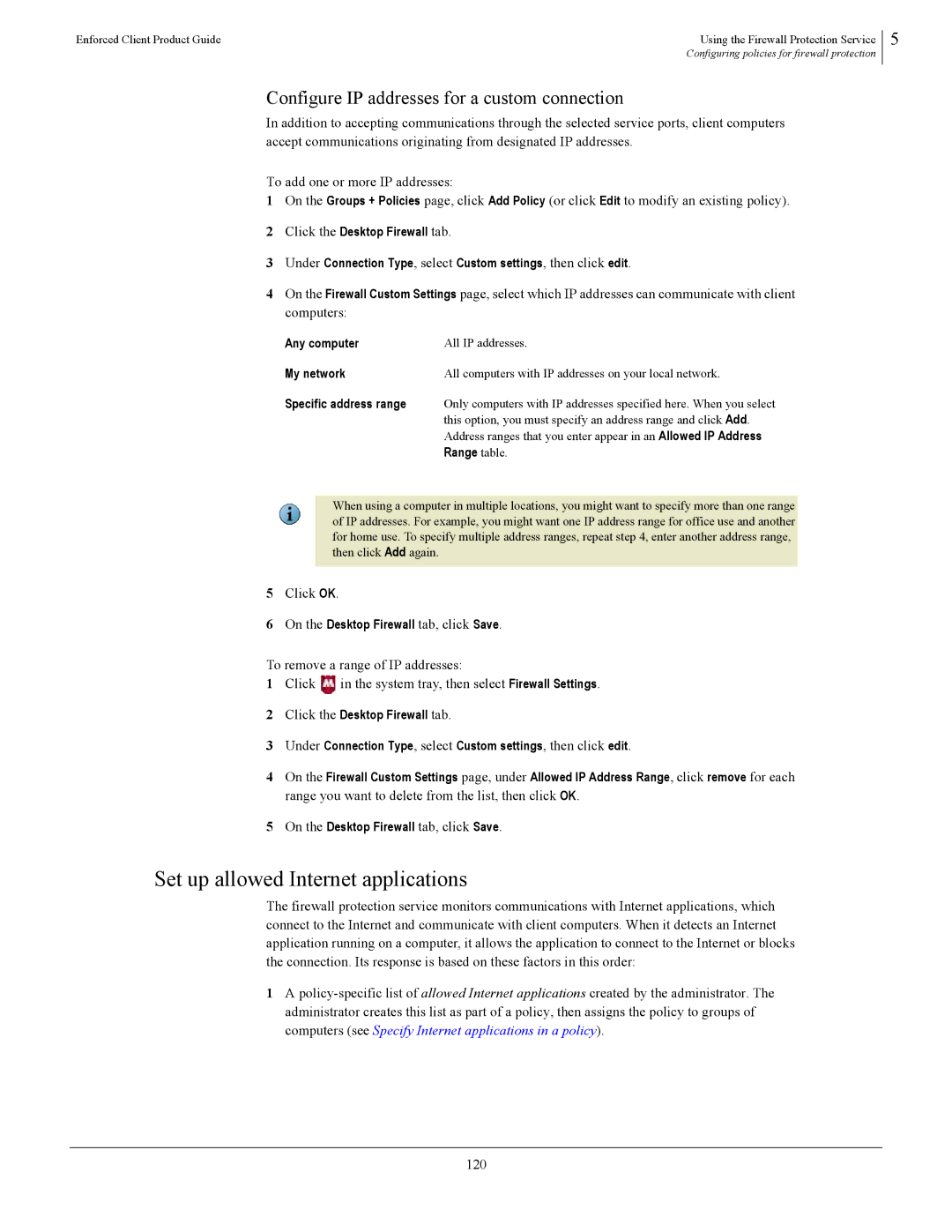 SonicWALL 4.5 manual Set up allowed Internet applications, Configure IP addresses for a custom connection, Click OK 