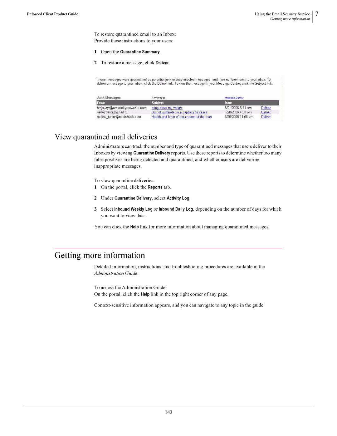 SonicWALL 4.5 manual Getting more information, View quarantined mail deliveries, To restore a message, click Deliver 