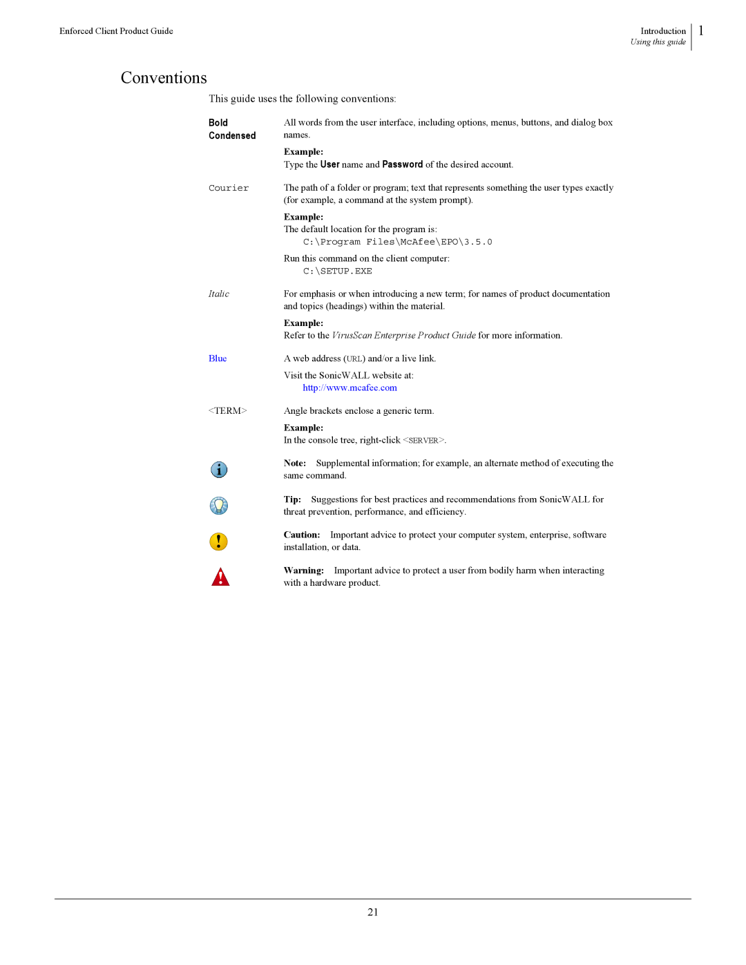 SonicWALL 4.5 manual Conventions, This guide uses the following conventions, Bold, Condensed, Example 