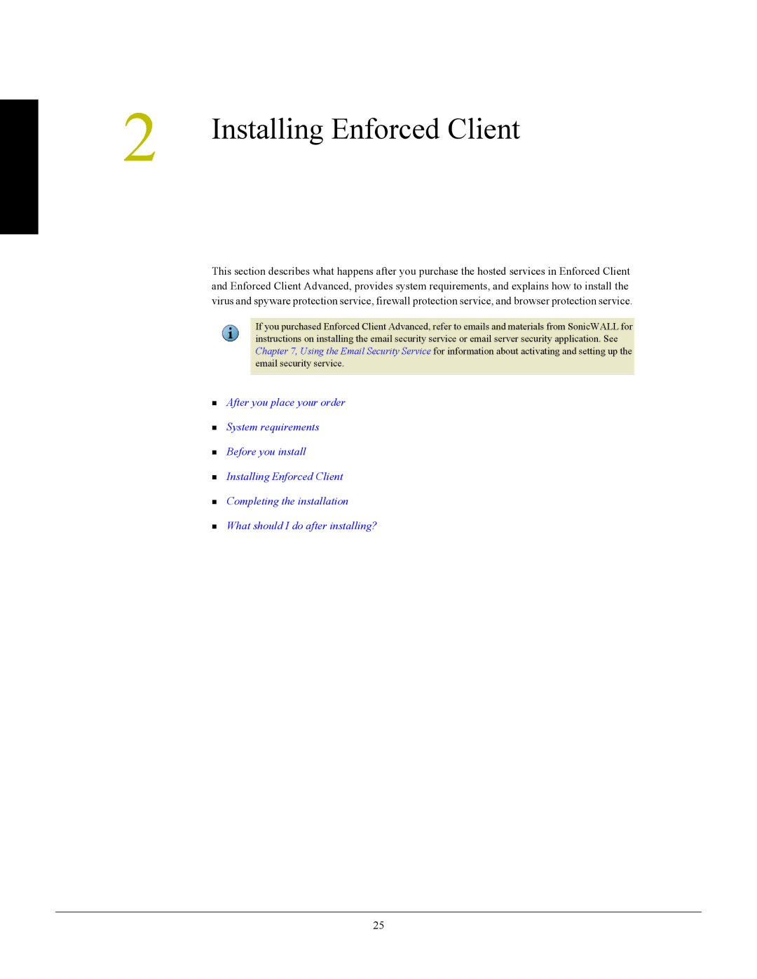 SonicWALL 4.5 manual Installing Enforced Client 