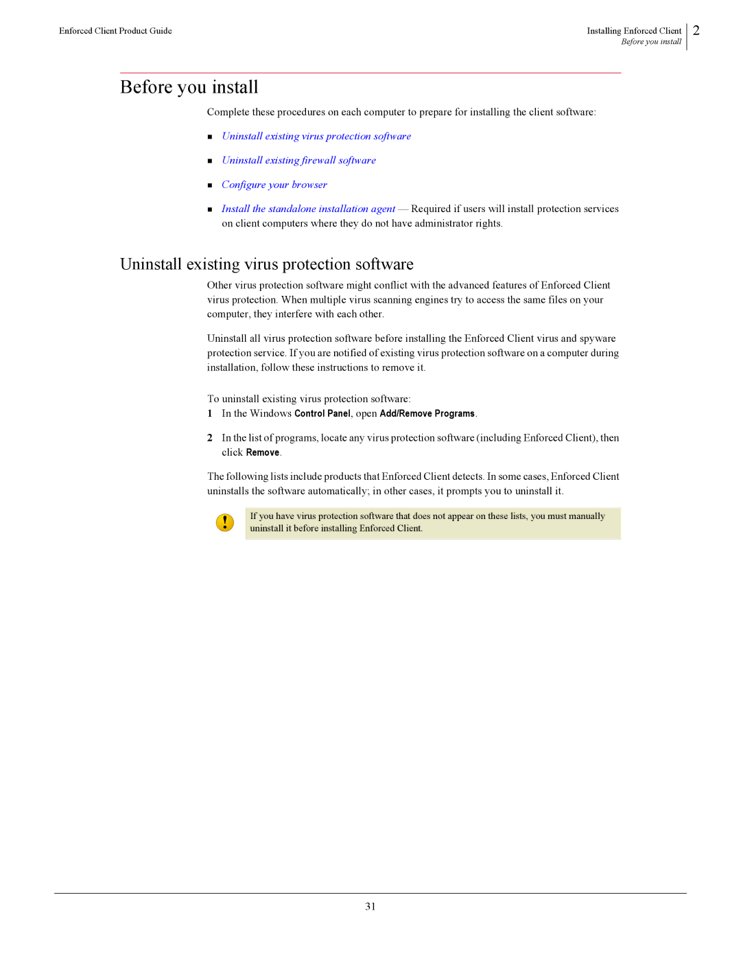 SonicWALL 4.5 manual Before you install, Uninstall existing virus protection software 