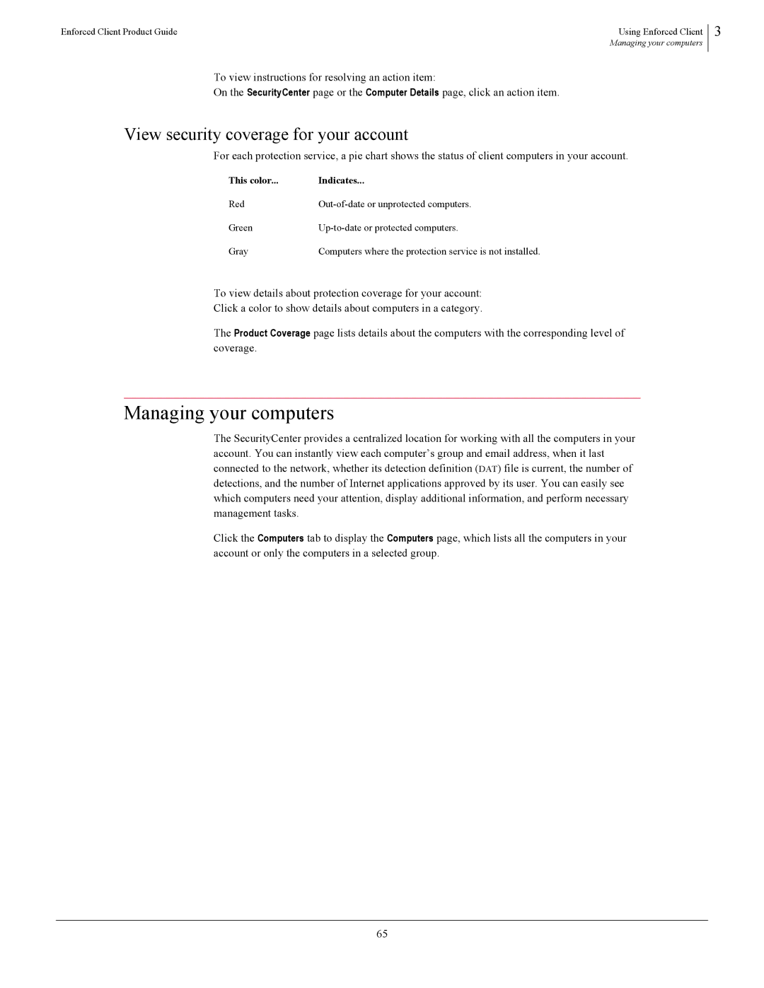 SonicWALL 4.5 manual Managing your computers, View security coverage for your account, This color Indicates 