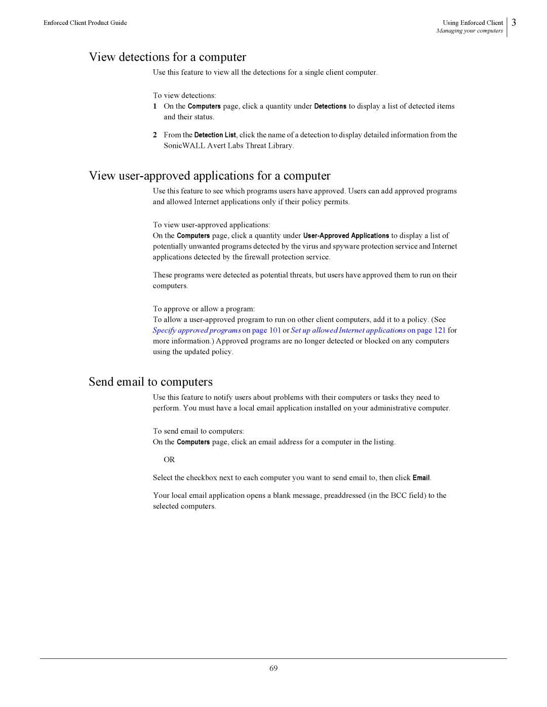 SonicWALL 4.5 View detections for a computer, View user-approved applications for a computer, Send email to computers 