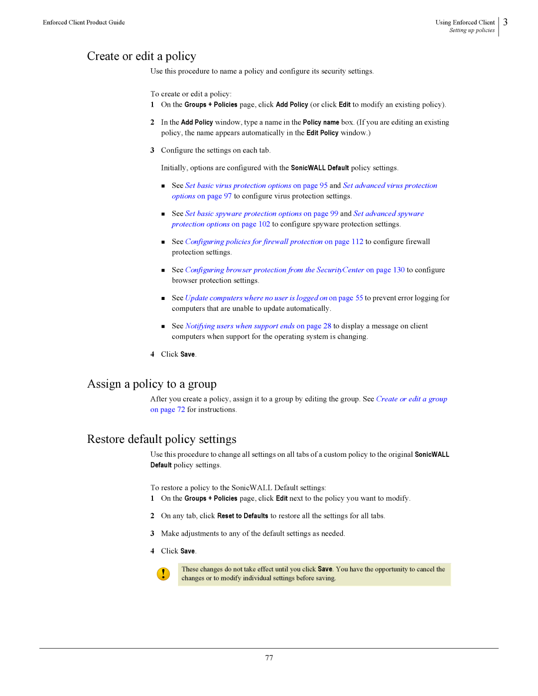 SonicWALL 4.5 manual Create or edit a policy, Assign a policy to a group, Restore default policy settings 