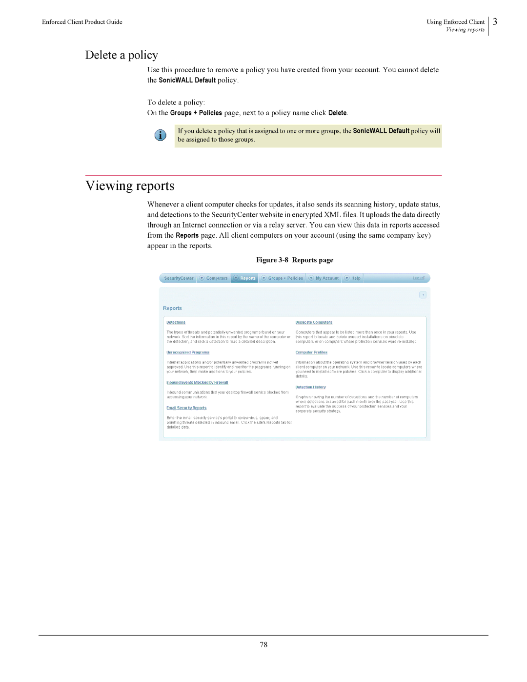 SonicWALL 4.5 manual Viewing reports, Delete a policy 