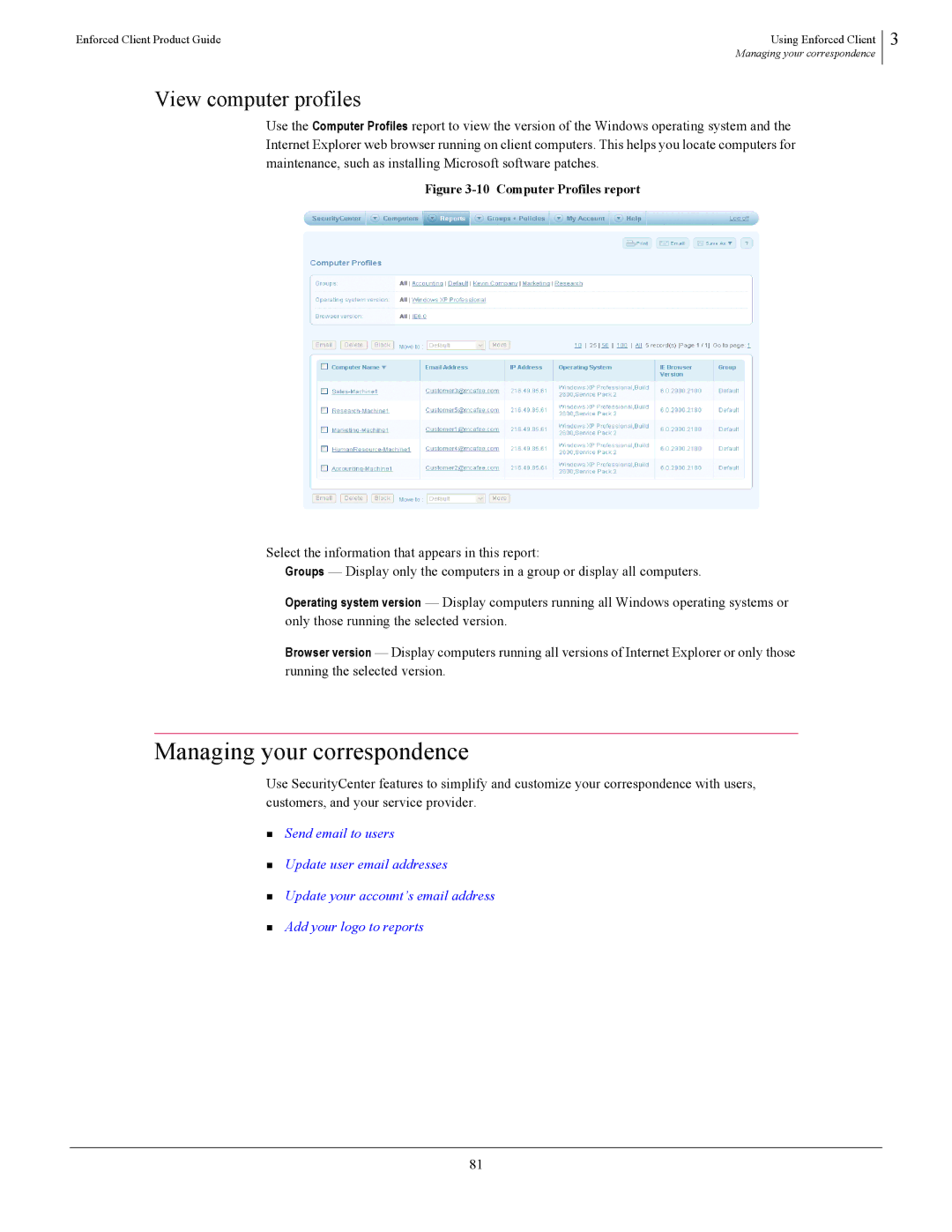 SonicWALL 4.5 manual Managing your correspondence, View computer profiles 