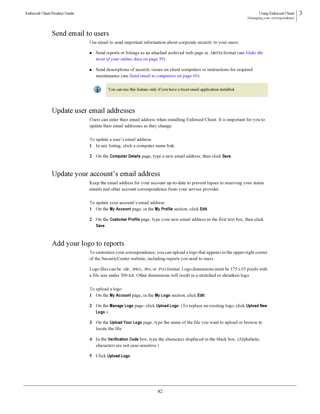 SonicWALL 4.5 Send email to users, Update user email addresses, Update your account’s email address, Click Upload Logo 