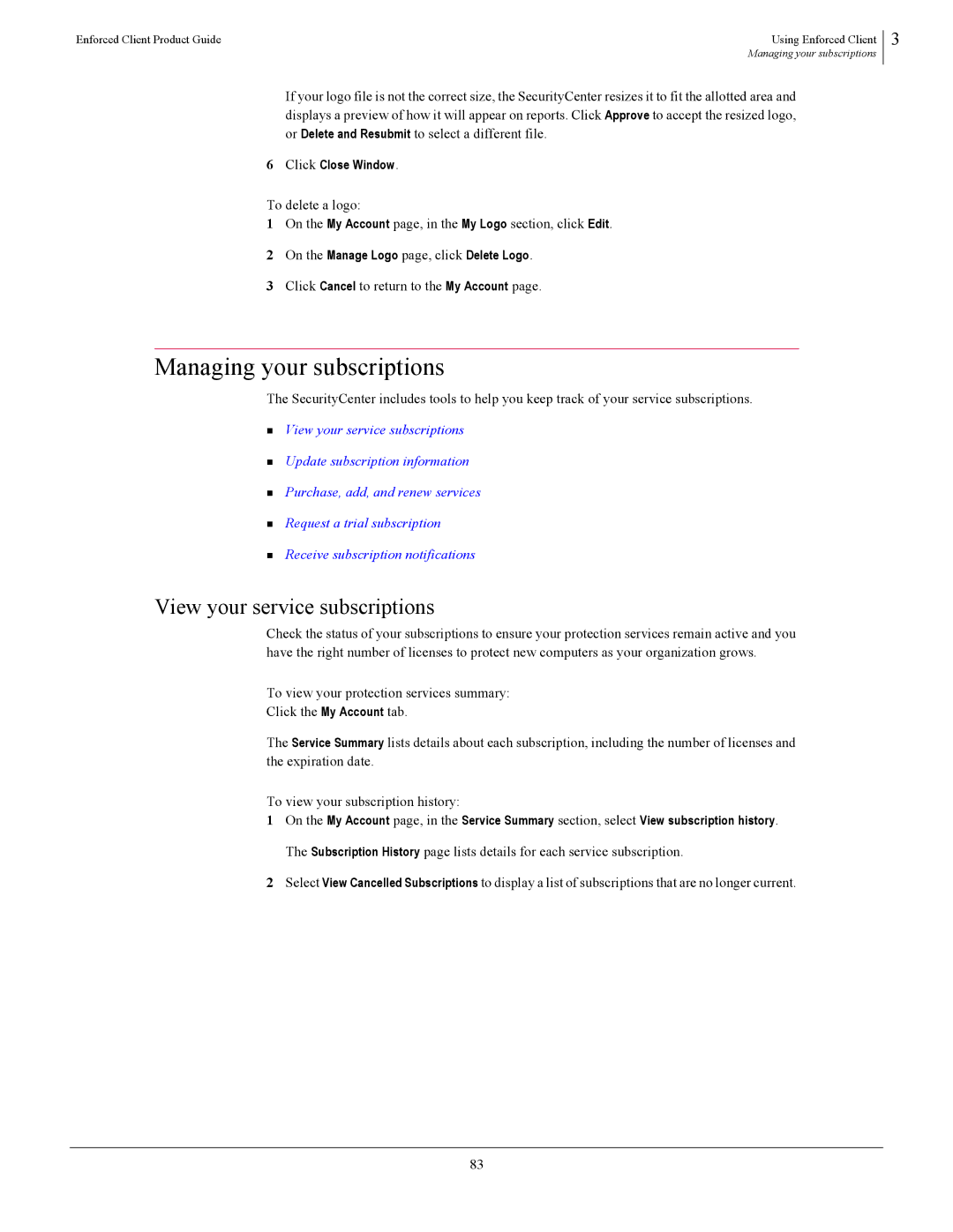 SonicWALL 4.5 manual Managing your subscriptions, View your service subscriptions, Click Cancel to return to the My Account 