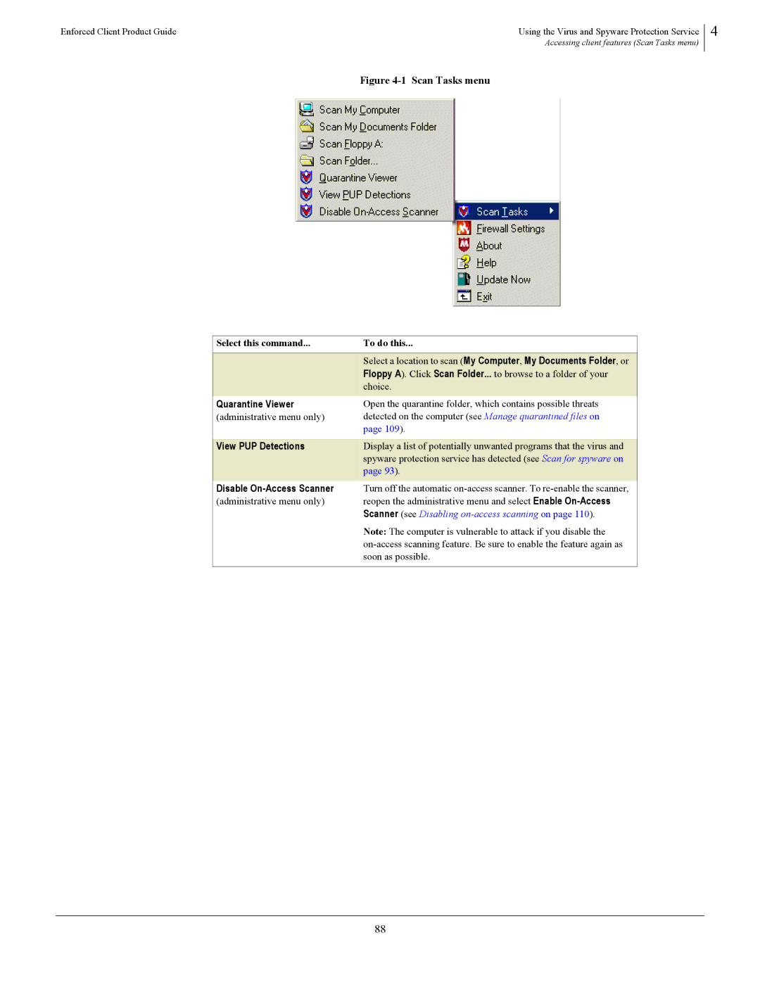 SonicWALL 4.5 manual Quarantine Viewer, View PUP Detections, Disable On-Access Scanner 