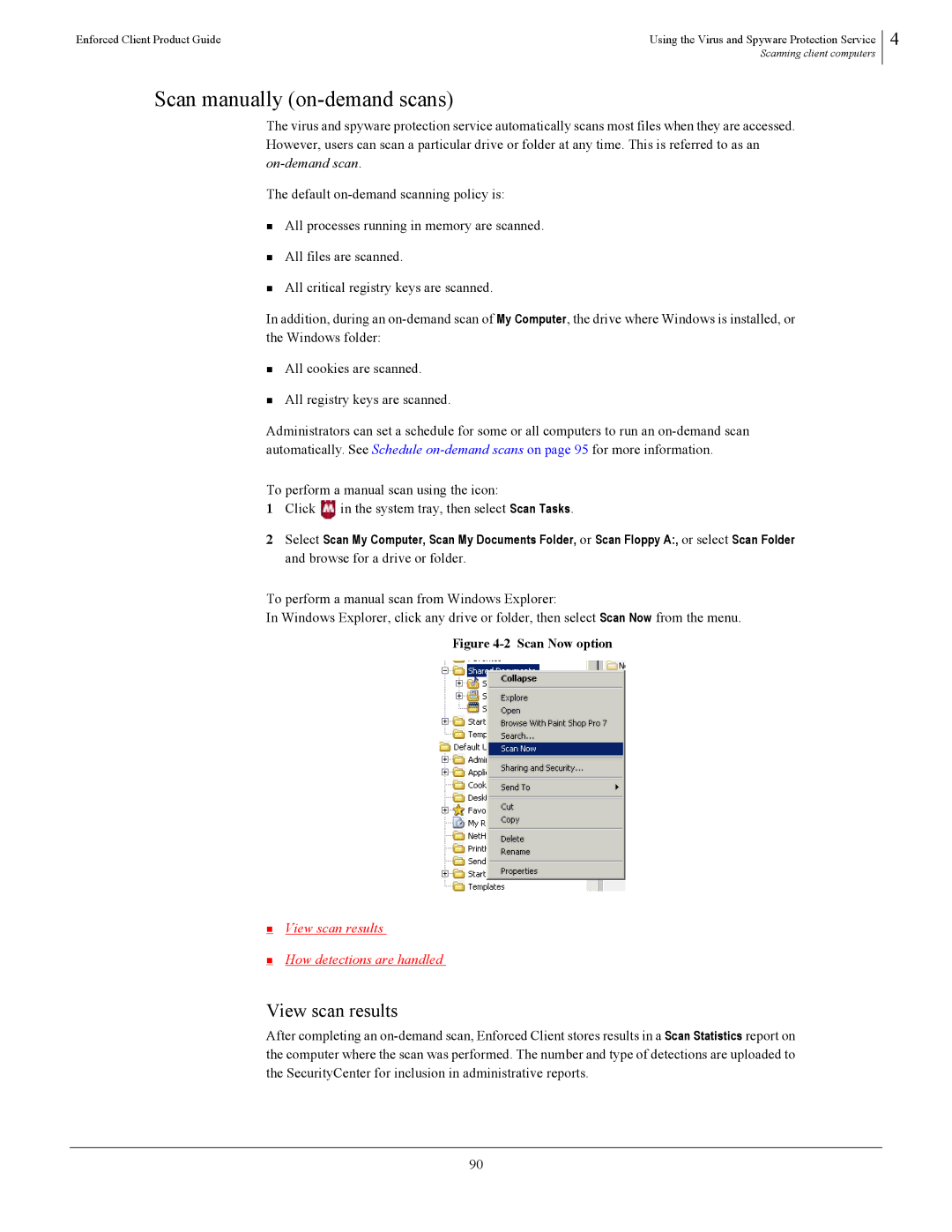 SonicWALL 4.5 Scan manually on-demand scans, View scan results 