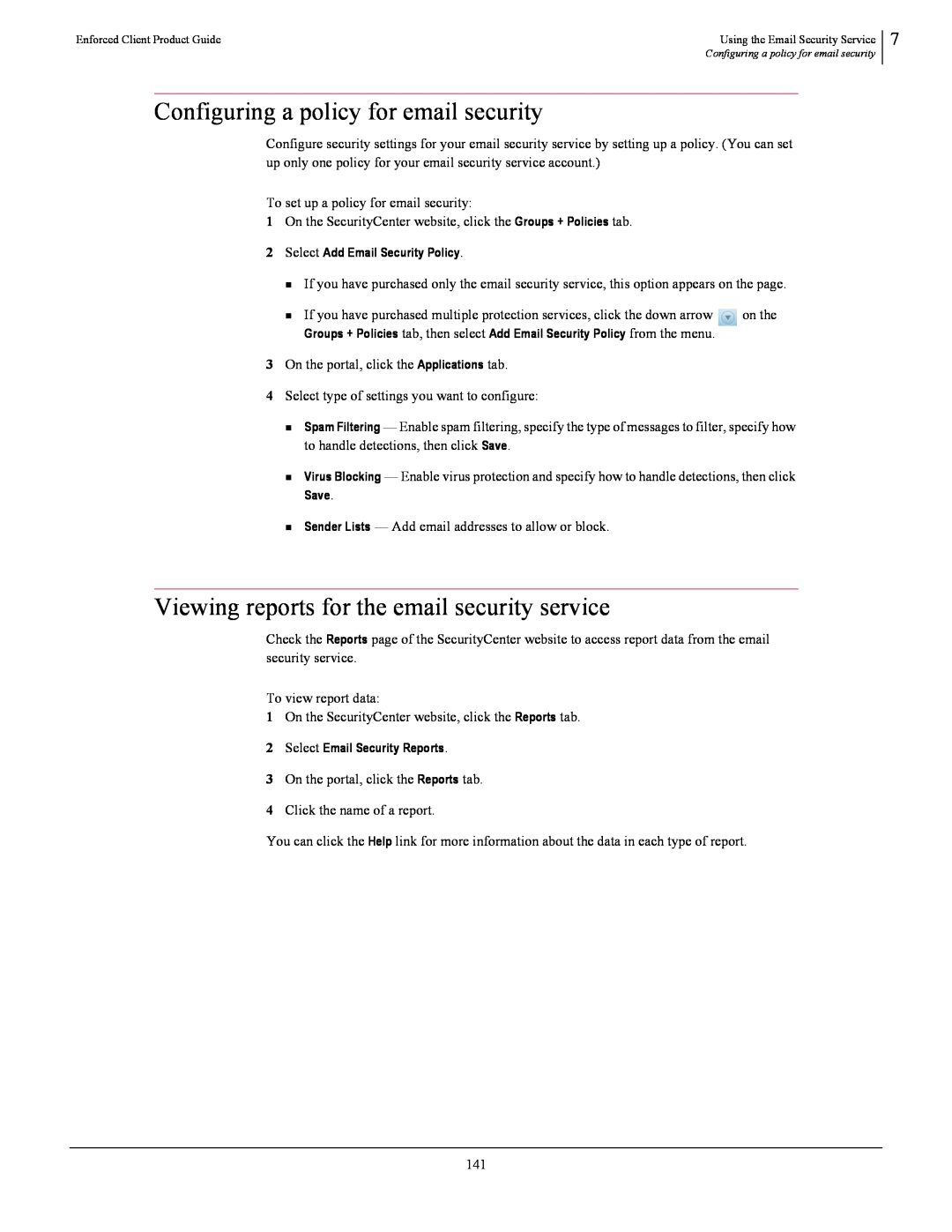 SonicWALL 4.5 manual Configuring a policy for email security, Viewing reports for the email security service 
