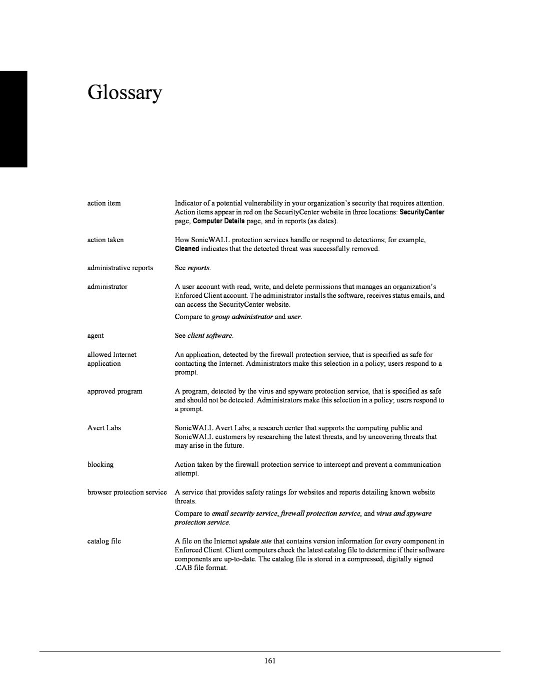 SonicWALL 4.5 Glossary, See reports, Compare to group administrator and user, See client software, protection service 