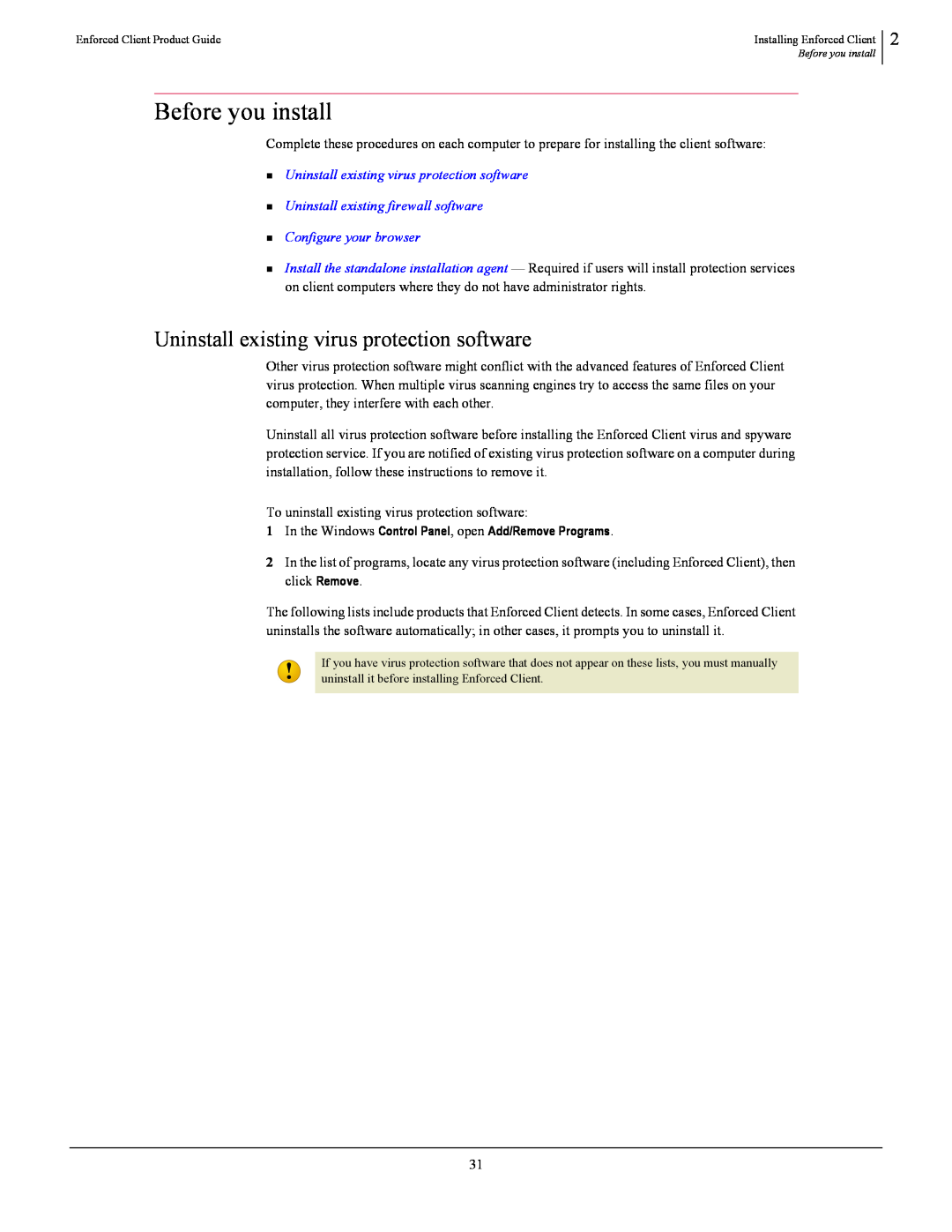 SonicWALL 4.5 manual Before you install, Uninstall existing virus protection software 