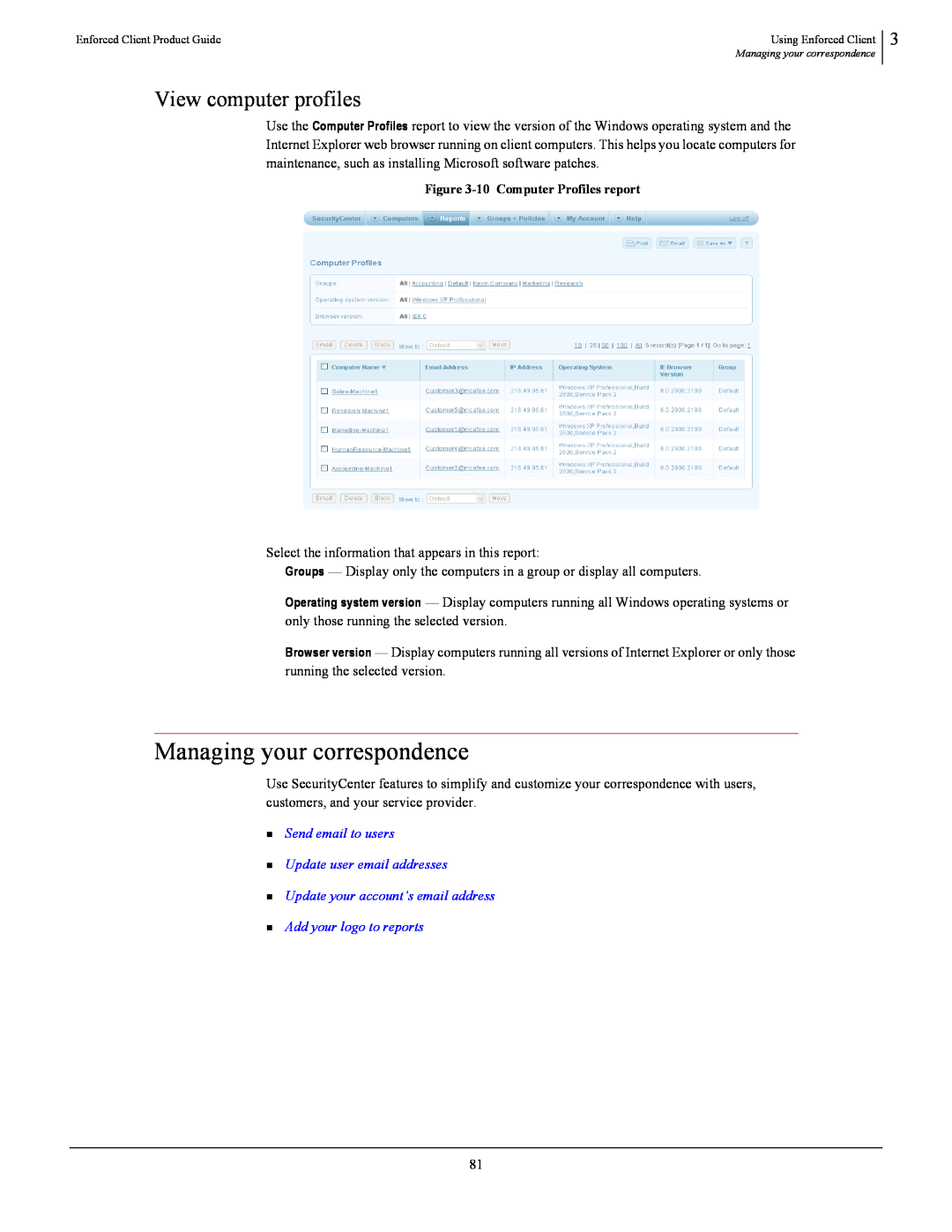 SonicWALL 4.5 Managing your correspondence, View computer profiles, „ Send email to users „ Update user email addresses 