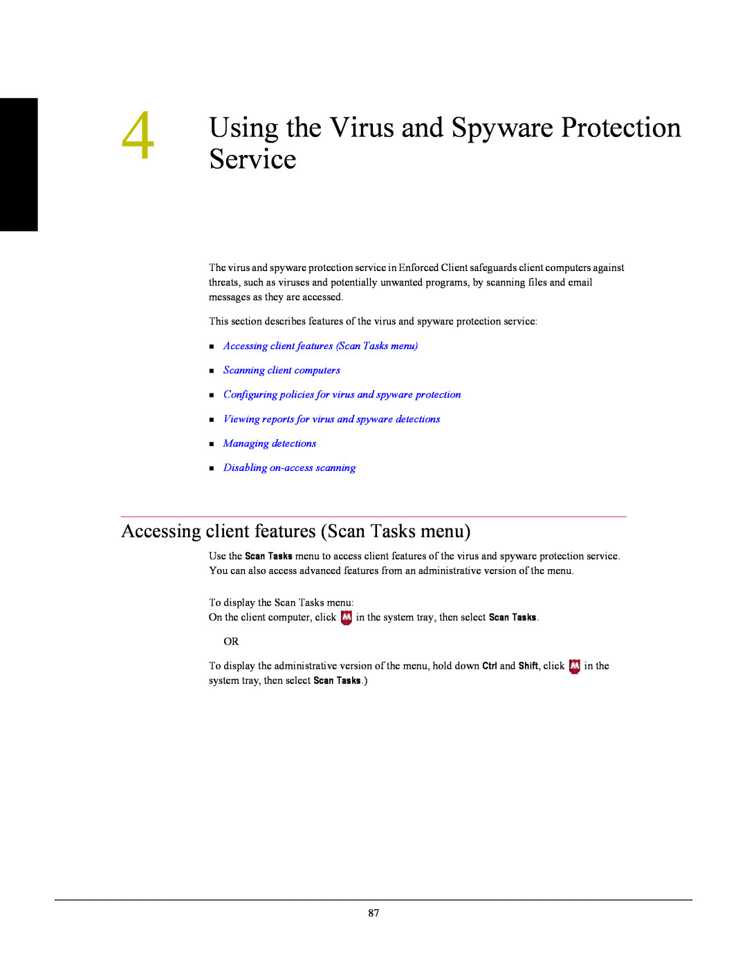 SonicWALL 4.5 manual Using the Virus and Spyware Protection, Service, Accessing client features Scan Tasks menu 