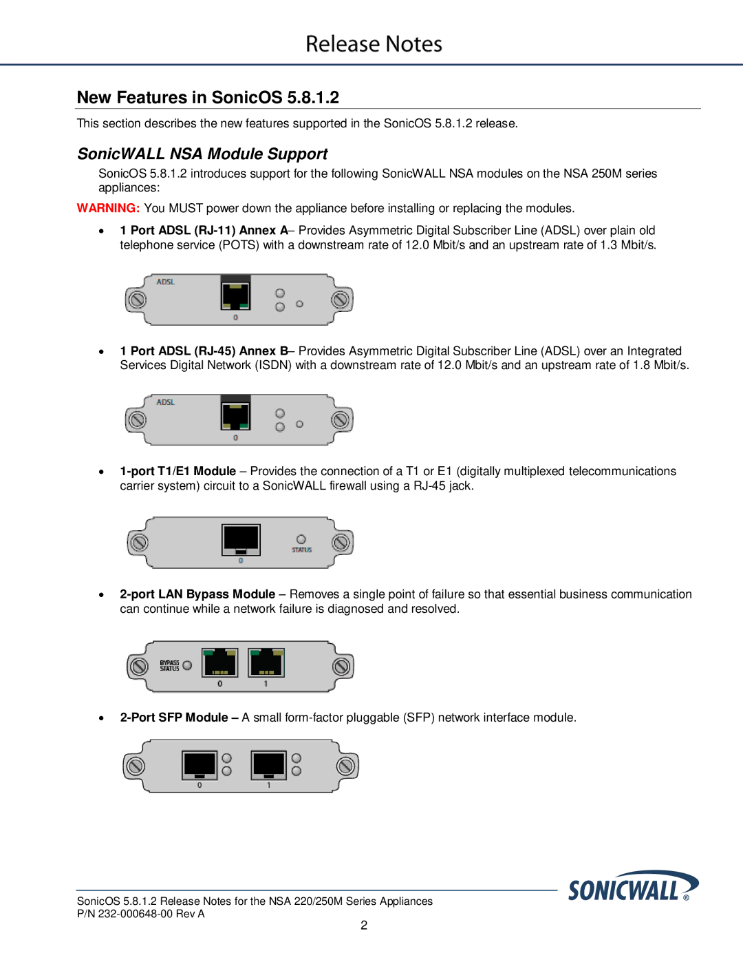 SonicWALL 5.8.1.2 manual New Features in SonicOS, SonicWALL NSA Module Support 