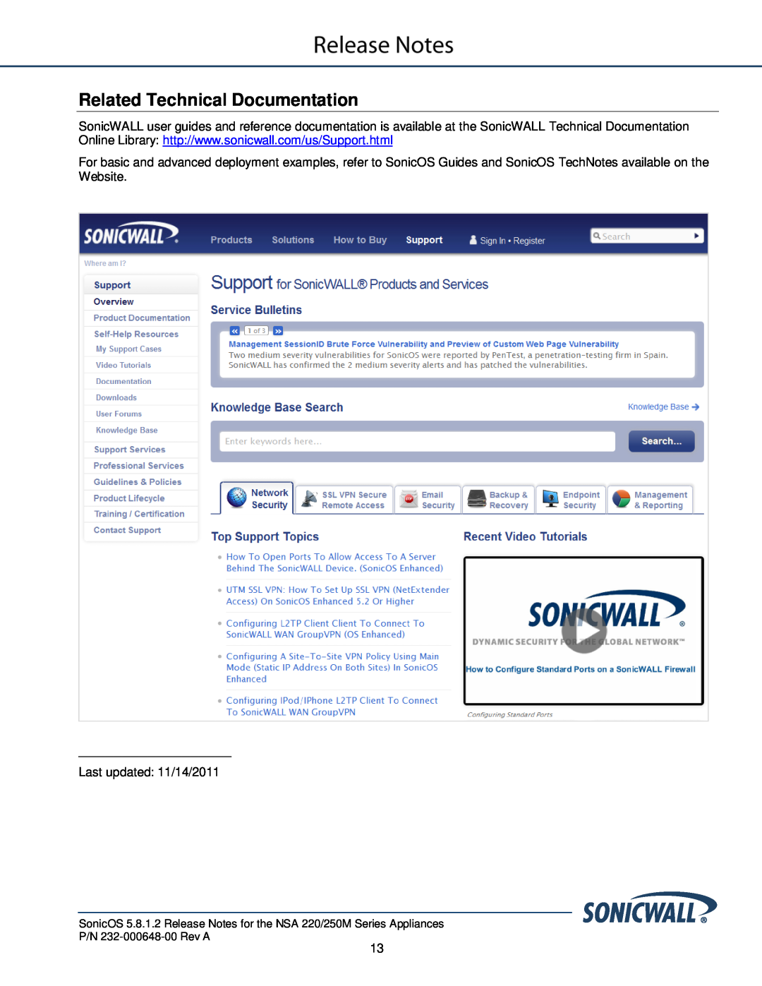 SonicWALL 5.8.1.2 manual Related Technical Documentation 