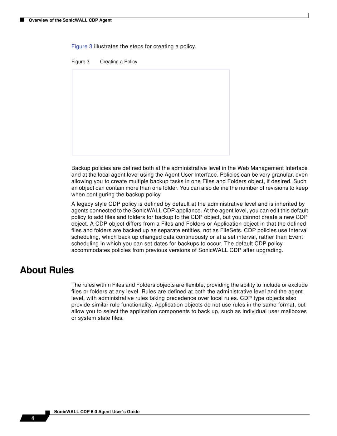 SonicWALL 6 manual About Rules, Illustrates the steps for creating a policy 