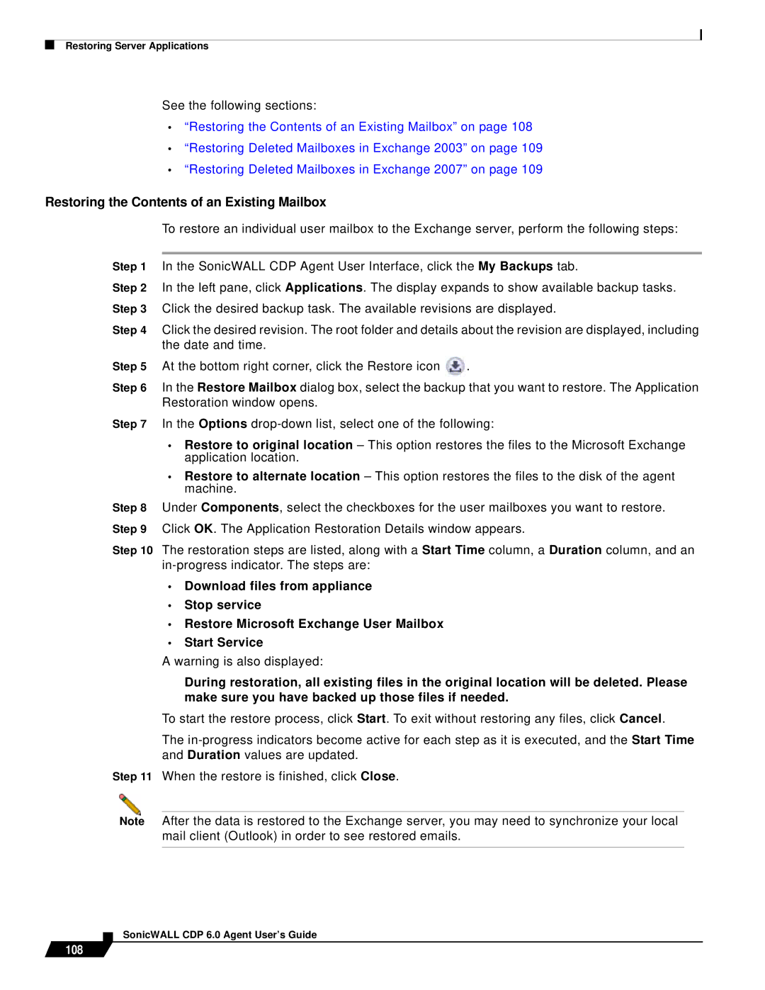 SonicWALL 6 manual Restoring the Contents of an Existing Mailbox 