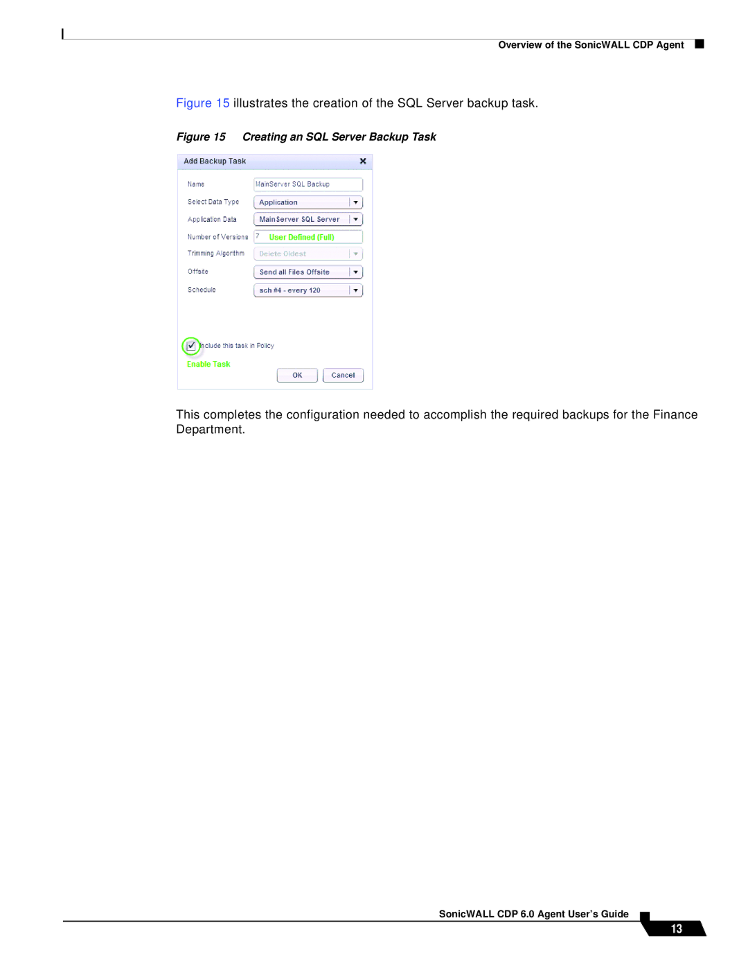 SonicWALL 6 manual Illustrates the creation of the SQL Server backup task 