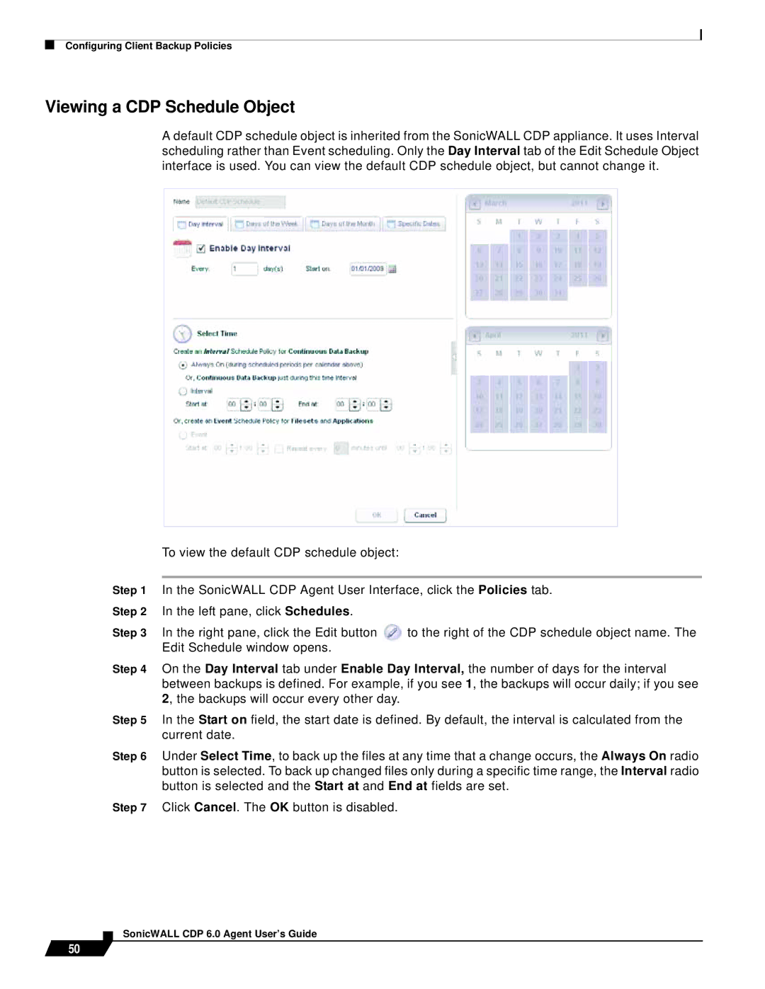 SonicWALL 6 manual Viewing a CDP Schedule Object 