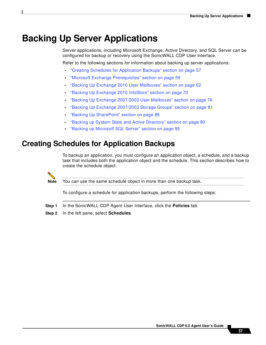 SonicWALL 6 manual Backing Up Server Applications, Creating Schedules for Application Backups 